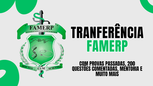 Como transferir em medicina para a FAMERP - De uma particular para pública